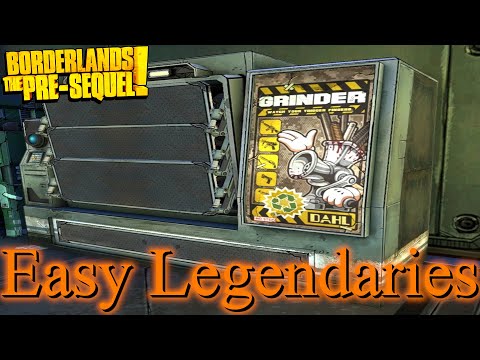 How To Use The Grinder For Easy Legendaries | [Borderlands: The Pre-Sequel]