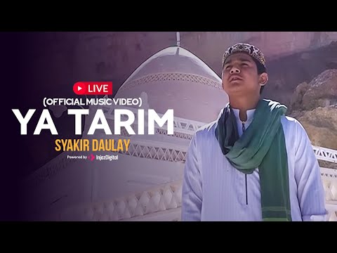 Syakir Daulay - Livestream | Ya Tarim
