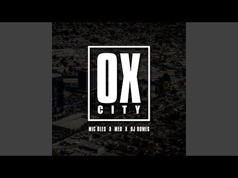OX.City (feat. DJ Romes)