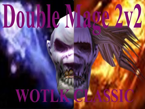 Fire Mage WOTLK Classic! Pyro Shatter Build! Double Mage Arenas