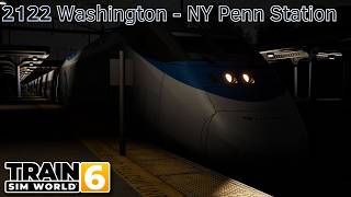 2122 Washington - NY Penn Station - NEC: New York - Trenton - Acela - Train Sim World 6