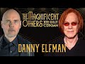 Danny Elfman | The Magnificent Others with Billy Corgan