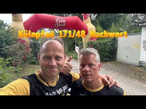 Kölnpfad Ultrawandern 171 Km / Nachwort