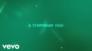 A Temporary High Music Video