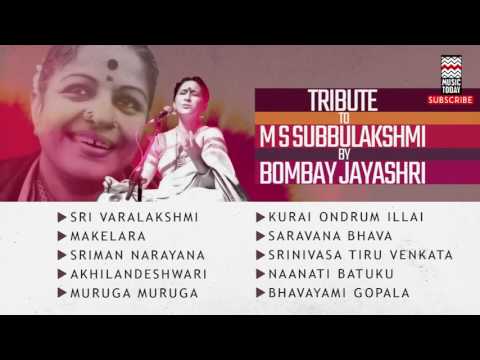Tribute to M S Subbulakshmi by Bombay Jayashri | Audio Jukebox | Carnatic Classical | Voca