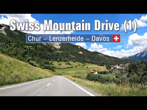 🇨🇭 Swiss Mountain Drive Pt. 1 [4K] • Chur - Lenzerheide - Davos • Scenic Drive ⭐