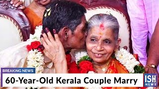 60-Year-Old Kerala Couple Marry
