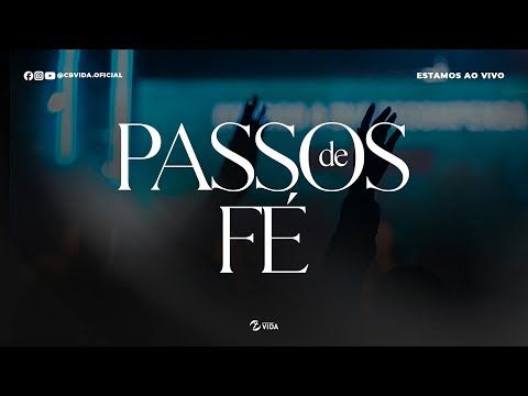 PASSOS DE FÉ | 18:30