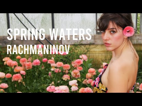 Spring waters - Rachmaninov