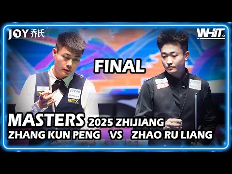 Final-Zhang Kunpeng (CHN) VS Zhao Ruliang (CHN) | 2025 JOY Heyball Masters Zhijiang Station