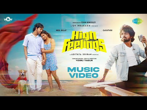 High Feelings Lyrics – GV Prakash Kumar