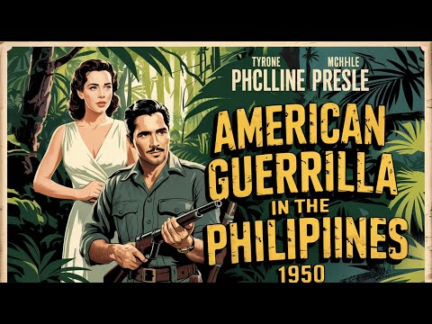 American Guerrilla in the Philippines 1950 Film in English Tyrone Power, Micheline Presle, Tom Ewell