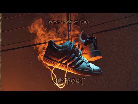 Reyrzy - HOTFEET (w/ Randy Tchik)