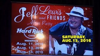 Jeff Lewis After Party 2 Memphis 2016