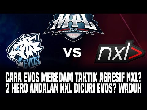 Hal Yang Gw Pelajari Dari NXL vs EVOS (MPL EPS.3) • Mobile Legends Indonesia