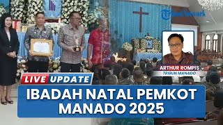 Perayaan Natal Pemkot Manado di GMIM Sola Gratia Penuh Sukacita, Disemarakkan Penyerahan Penghargaan