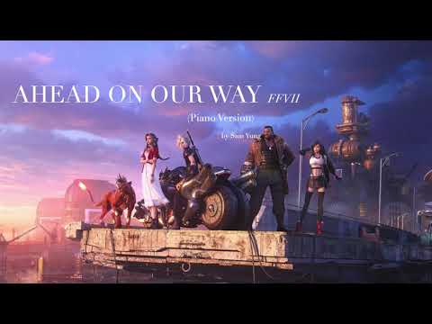 Ahead on Our Way (Piano Version) - Final Fantasy VII - by Sam Yung