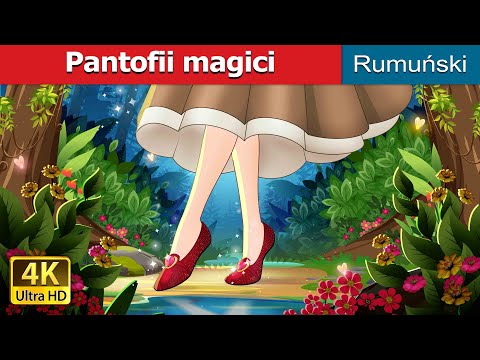 Pantofii magici | The Magic Shoes in Romanian | @RomanianFairyTales