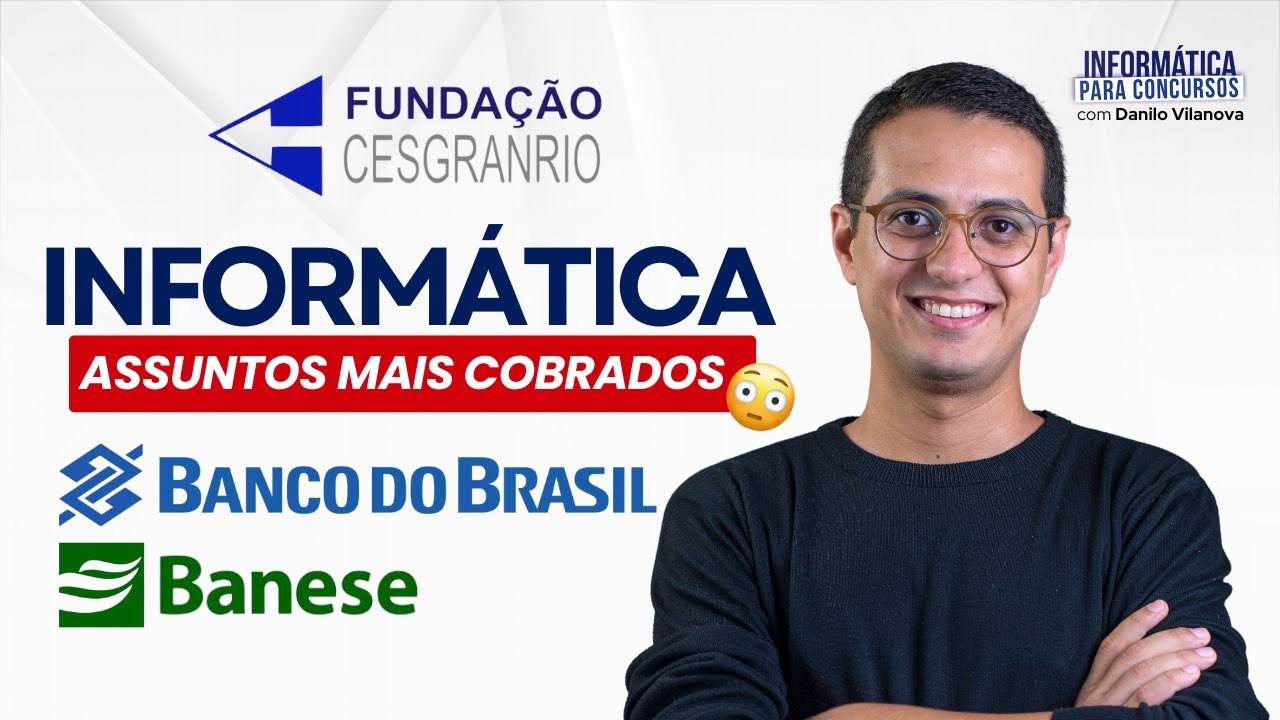 Concurso Banco do Brasil e Banese | As mais cobradas | Questões CESGRANRIO | Informática com #opior