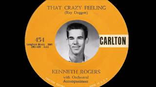 Kenny Rogers (Kenneth Rogers) - That Crazy Feeling （1958）