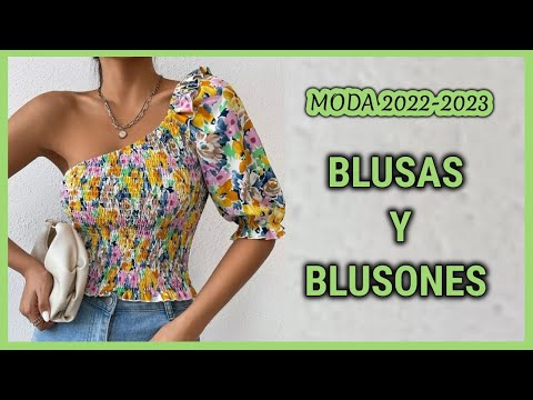 BLUSAS Y BLUSONES DE MODA 2022 2023 BLUSONES Y BLUSAS ELEGANTES MODERNOS BLUSONES EN TENDENCIA DE MO