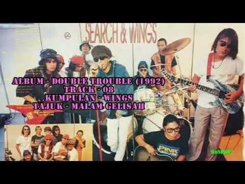 Double Trouble - 08 - Wings - Malam Gelisah