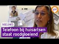 Telefoon bij huisartsen staat roodgloeiend met vragen over vaccinaties