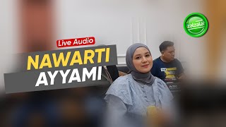 Download lagu NAWARTI AYYAMI | Zalzalah Gambus mp3