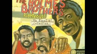 The Holmes Brothers - and i love her
