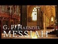 G. F. Handel: Messiah HWV 56 (fantastic performance)