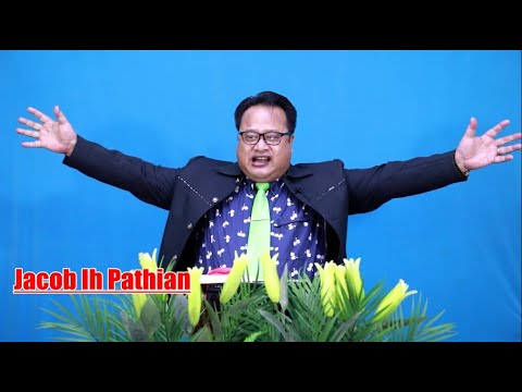 Dr. S. Tha Nei Fai - "Jacob Ih Pathian" | Sermon