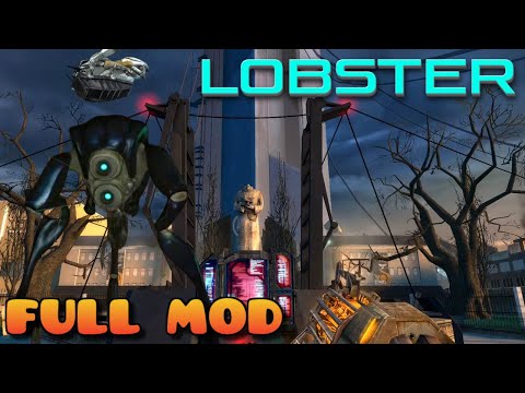 HALF LIFE 2 LOBSTER | Full Mod Walkthrough | No Commentary