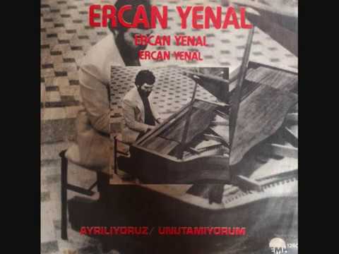 Ercan Yenal- Ayrılıyoruz (Orijinal Plak Kayıt)
