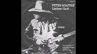 Peter Maffay - Lieber Gott ...