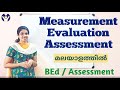 Measurement Assessment Evaluation