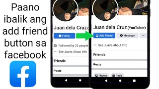 Paano ibalik ang add friend sa facebook || walang add friend sa facebook profile fix
