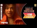 Sagarika - Disco Deewane Video | Naujawan