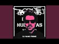El Último Día de Nuestras Vidas (DJ Nano Remix)
