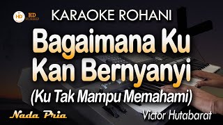 Download lagu BAGAIMANA KU KAN BERNYANYI - Karaoke Lagu Rohani mp3 Download lagu BAGAIMANA KU KAN BERNYANYI - Karaoke Lagu Rohani mp3