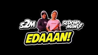 Download lagu Sedoyo Mawut - Edan Ft. S2M (Video Lirik) mp3