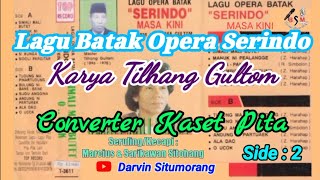 Download lagu Lagu Batak Opera Serindo Era 1896/1970 Karya Tilhang Gultom - Nonstop Converter Kaset Pita II Side 2 mp3 Download lagu Lagu Batak Opera Serindo Era 1896/1970 Karya Tilhang Gultom - Nonstop Converter Kaset Pita II Side 2 mp3