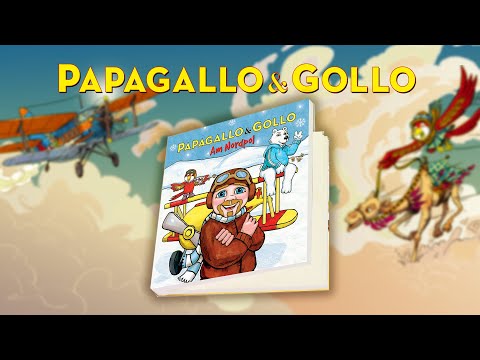 Papagallo & Gollo am Nordpol | Komplettes Hörbuch