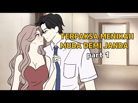 TERPAKSA NIKAH MUDA DEMI JANDA PART 1- drama animasi sekolah (percintaan) - tombo ngelu