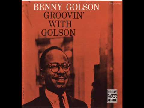 Benny Golson - The Stroller