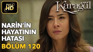 Download lagu Karagül 120. Bölüm / Full HD (Tek Parça) - Narin'in Hayatının Hatası mp3 Download lagu Karagül 120. Bölüm / Full HD (Tek Parça) - Narin'in Hayatının Hatası mp3