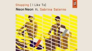 Neon Neon ft. Sabrina Salerno - Shopping (I Like To) (2013)