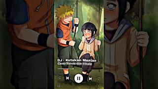 Download lagu DJ - Kutukan Mantan Versi Naruto Dan Hinata #narutoedit #jedagjedug #genshinimpact #minecraftshorts mp3
