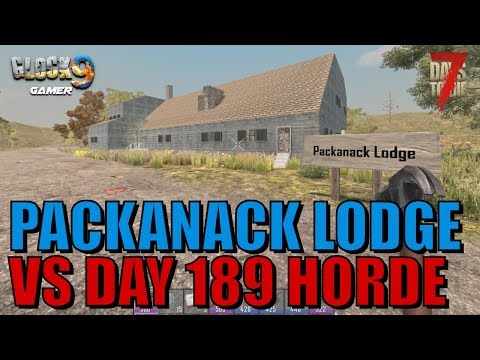 7 Days To Die - Packanack Lodge VS Day 189 Horde Video