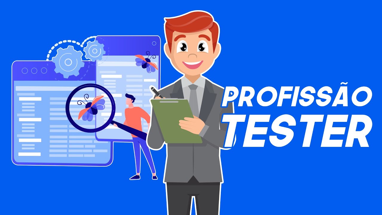 Como funciona a profissão de Tester?