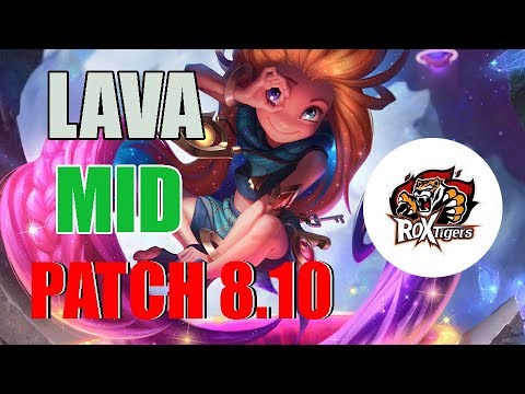 ROX Tigers Lava Play Zoe Mid Patch 8.10